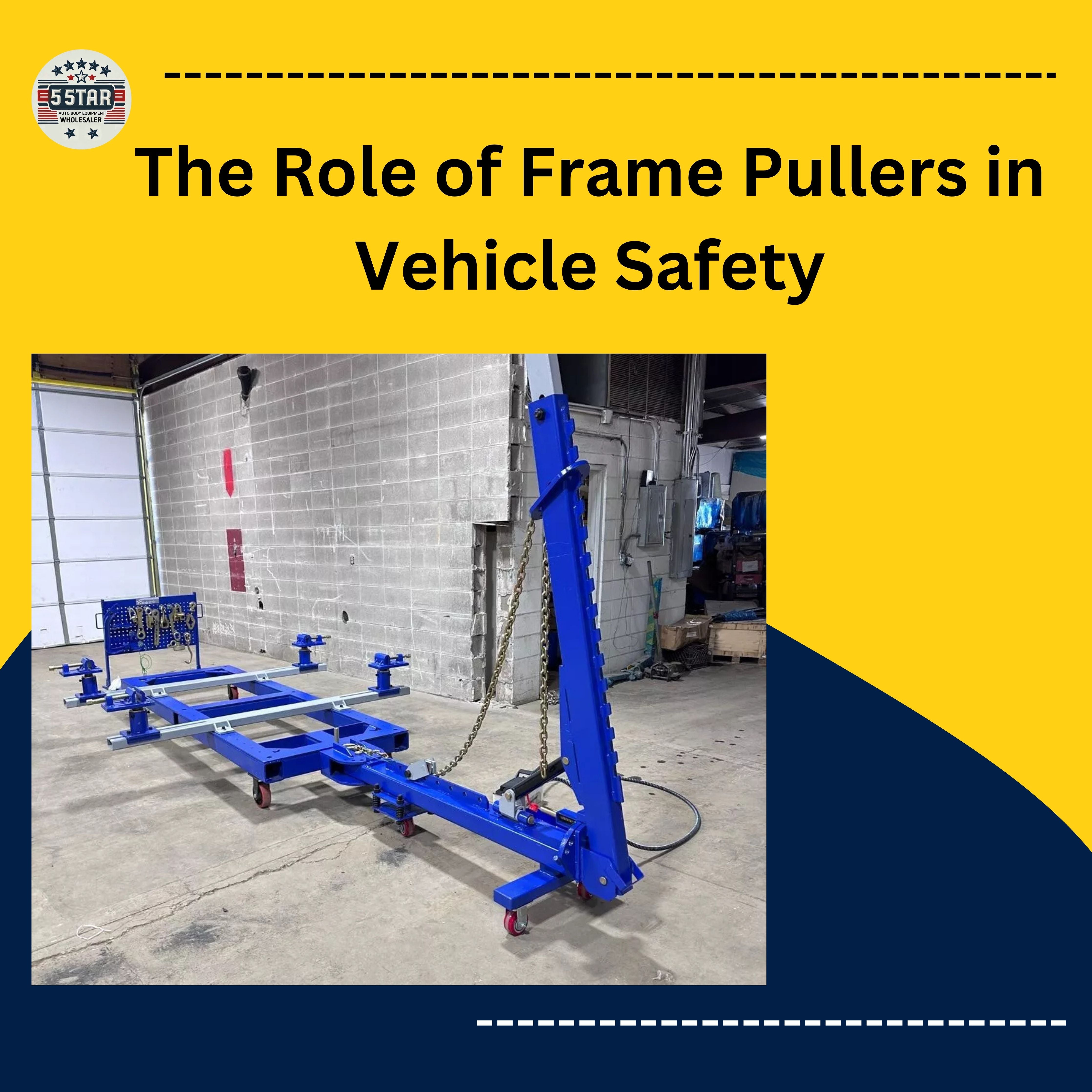 The Role of Frame Pullers in Vehicle Safety